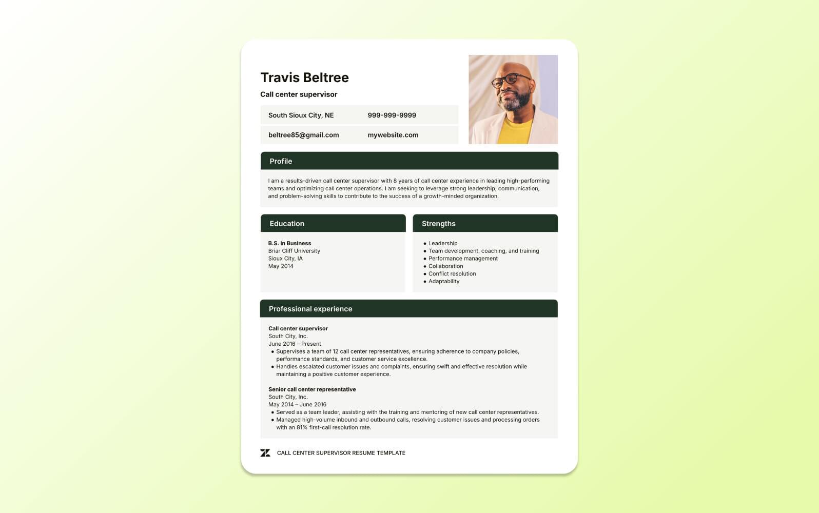 A screenshot of a call centre supervisor resume illustrating team leadership, coaching experience, and operational oversight within a call centre environment.